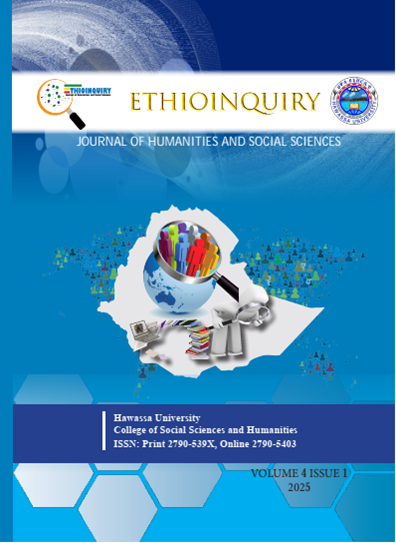 View Vol. 4 No. 1 (2025): ETHIOINQUIRY Journal of Humanities and Social Sciences